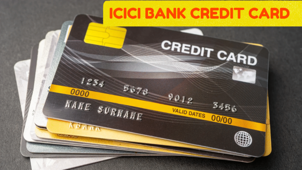 ICICI Bank Credit Card